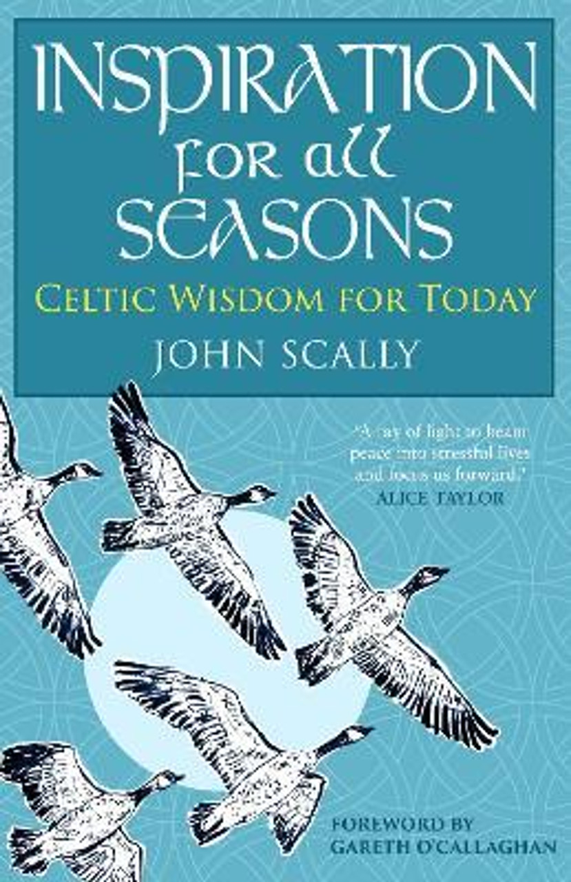 John Scally / Inspiration for All Seasons : Celtic Wisdom for Today (Hardback)