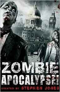 Stephen Jones / Zombie Apocalypse!