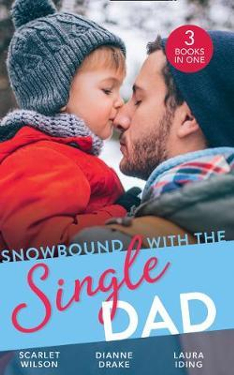 Mills & Boon / 3 In 1 / Snowbound With The Single Dad : Her Firefighter Under the Mistletoe / Christmas Miracle: a Family / Emergency: Single Dad, Mother Needed