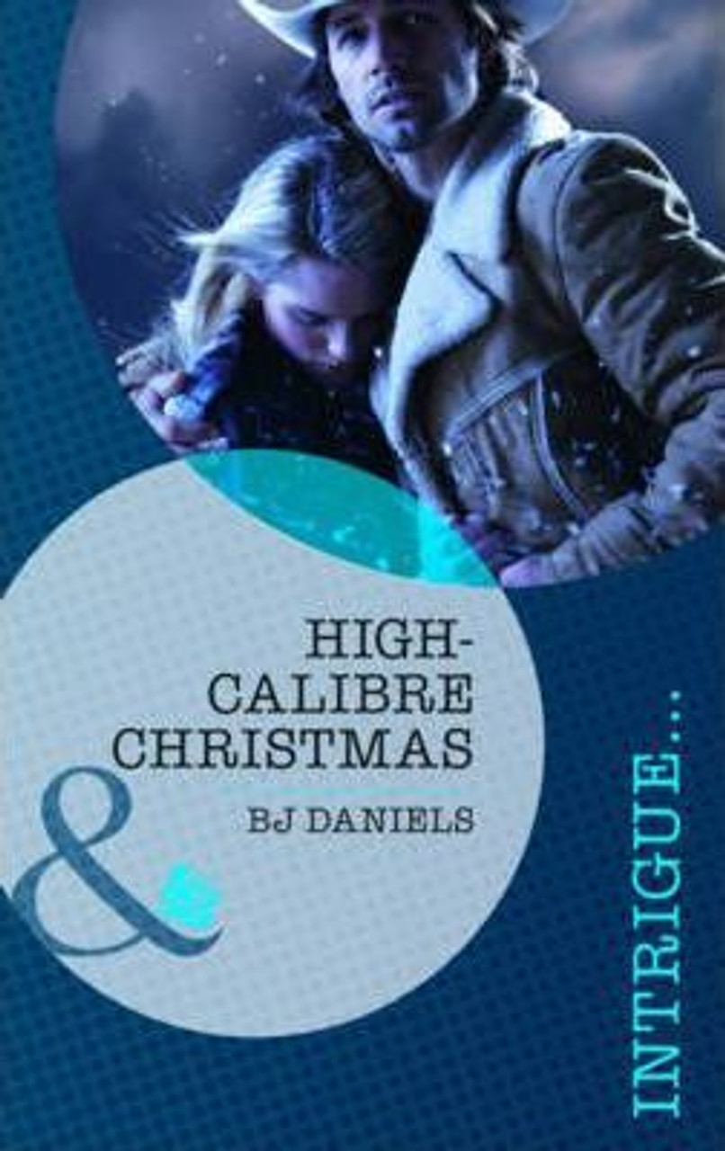 Mills & Boon / Intrigue / High-Calibre Christmas