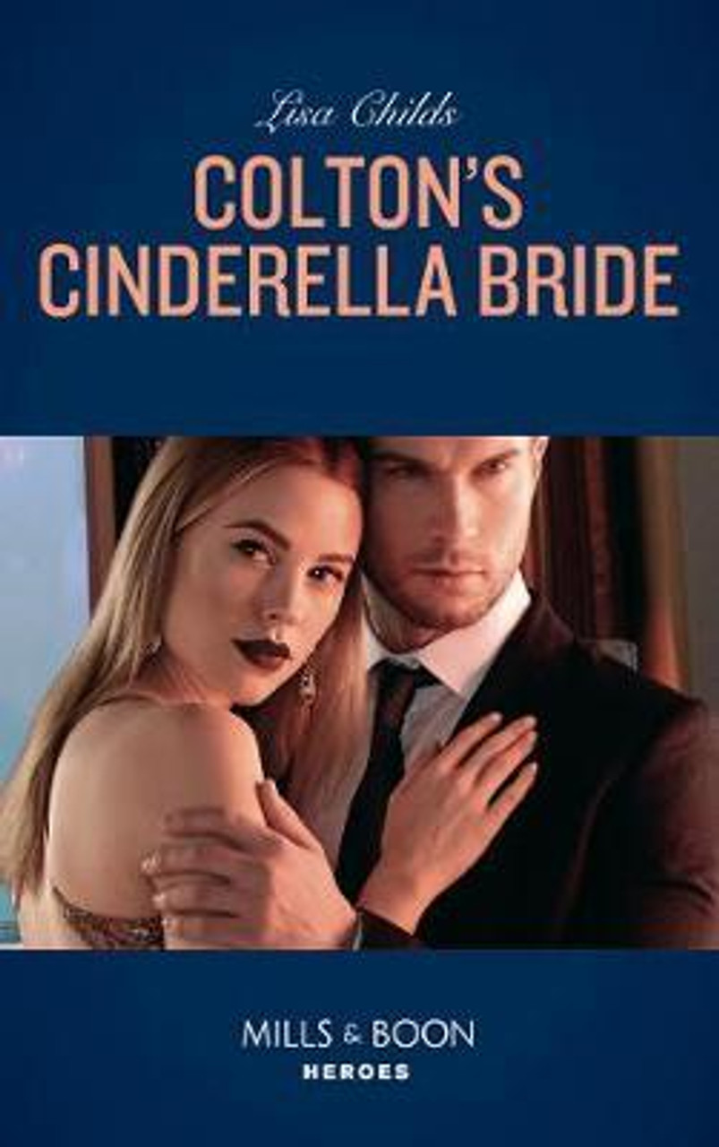 Mills & Boon / Dare / Colton's Cinderella Bride