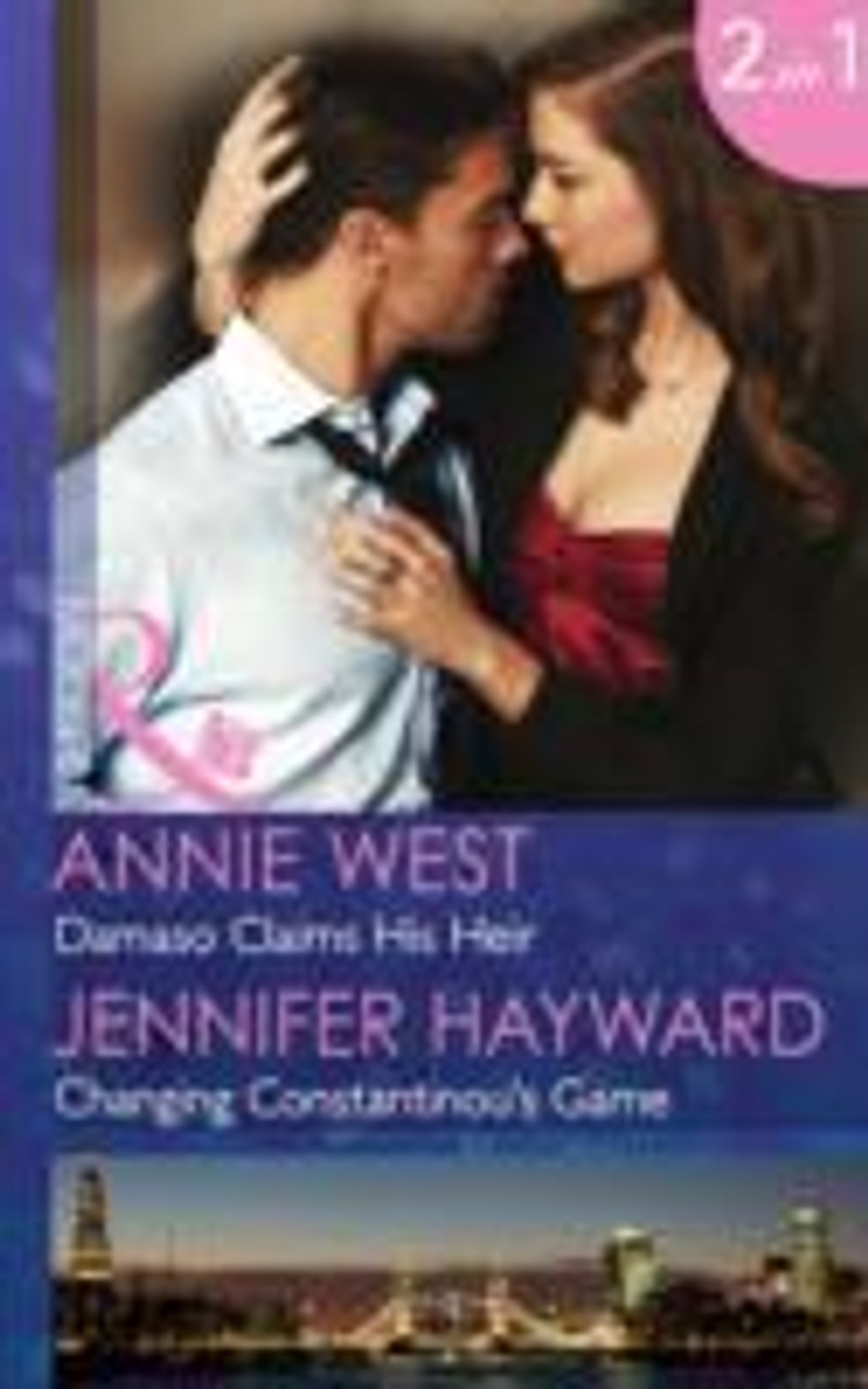 Mills & Boon / Modern / 2 In 1 / Damaso Claims His Heir / Changing Constantinou's Game