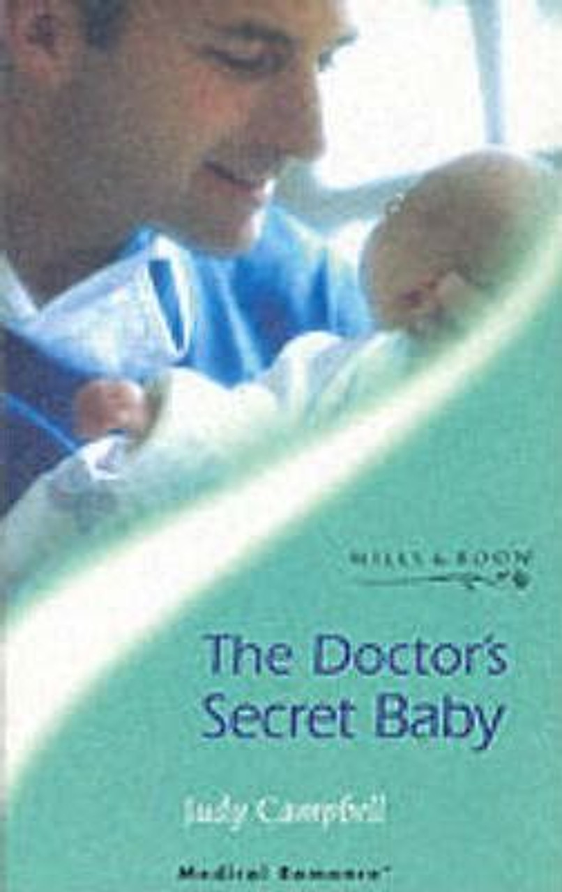 Mills & Boon / Medical / The Doctor's Secret Baby