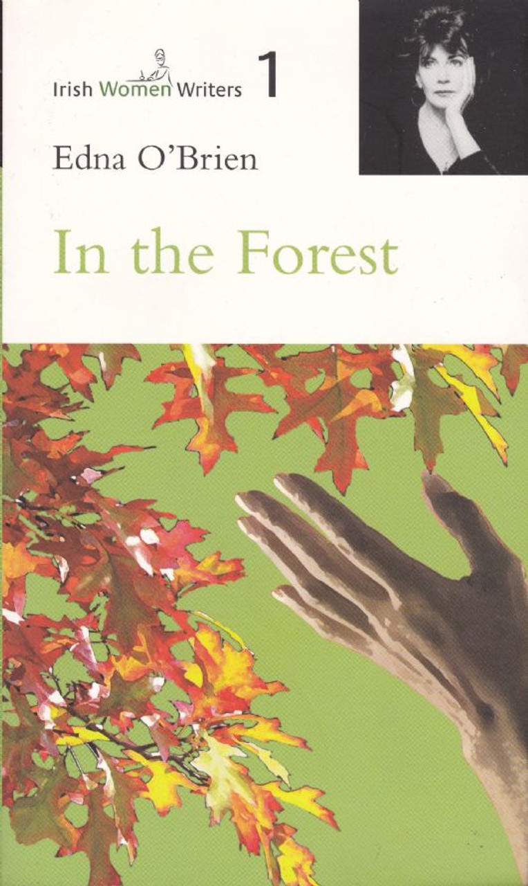 Edna O'Brien / In the Forest