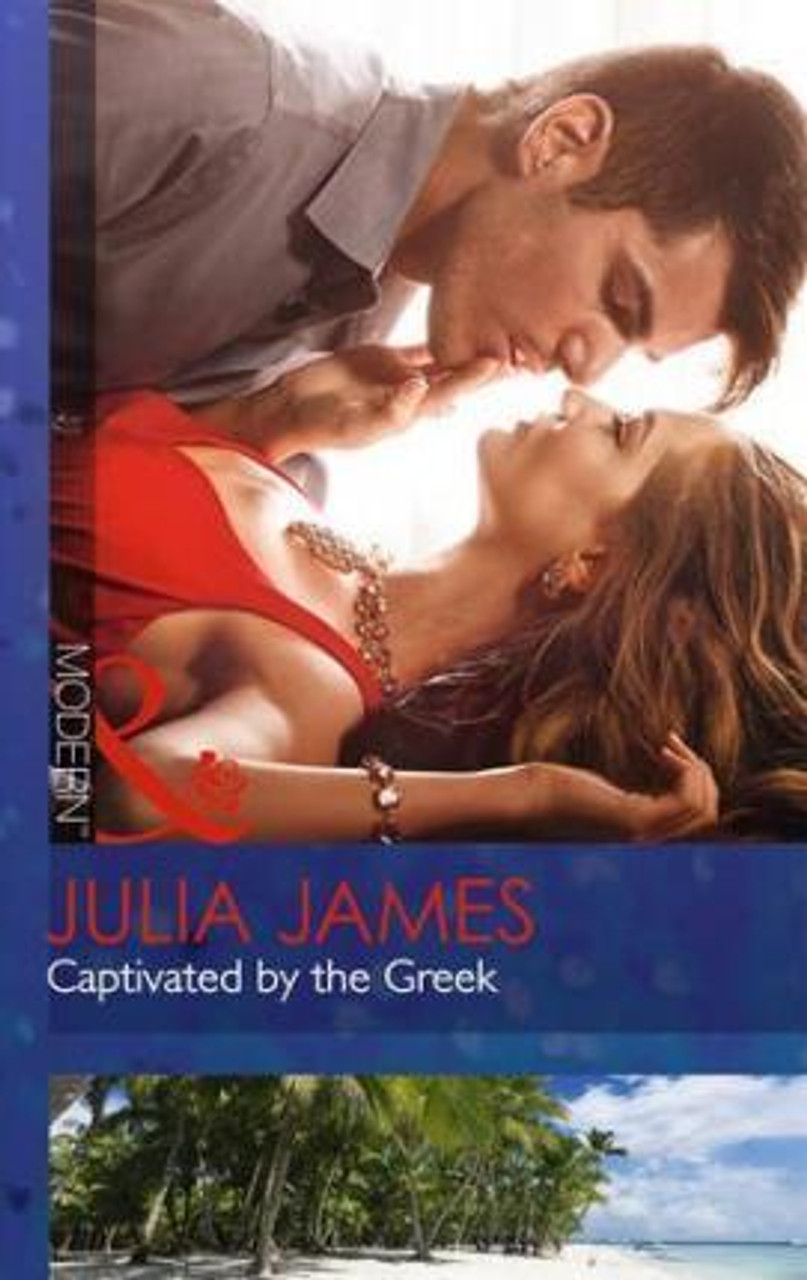 Mills & Boon / Modern / Captivated By The Greek