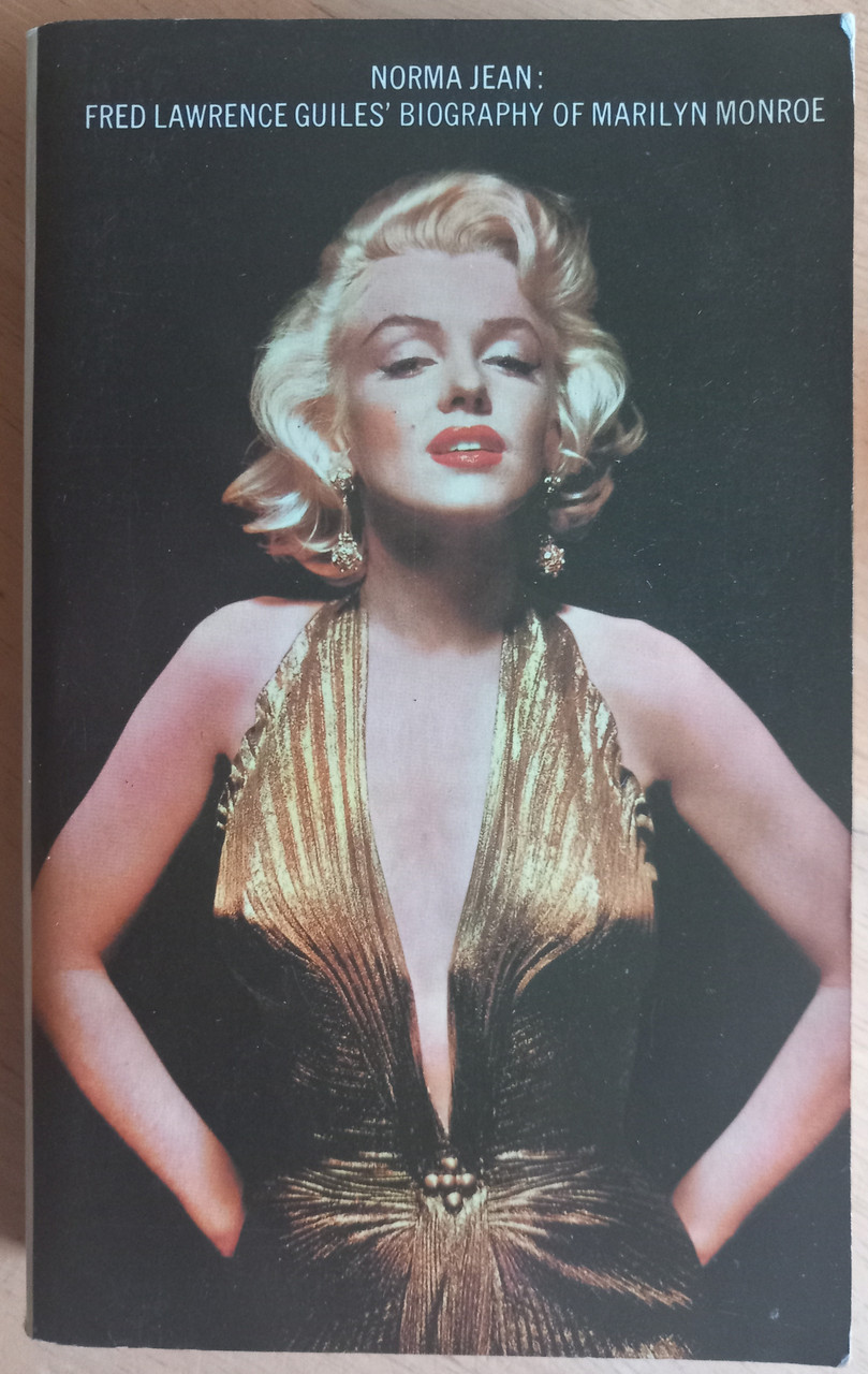 Fred Lawrence Guiles - Norma Jean : The Life of Marilyn Monroe - Vintage PB