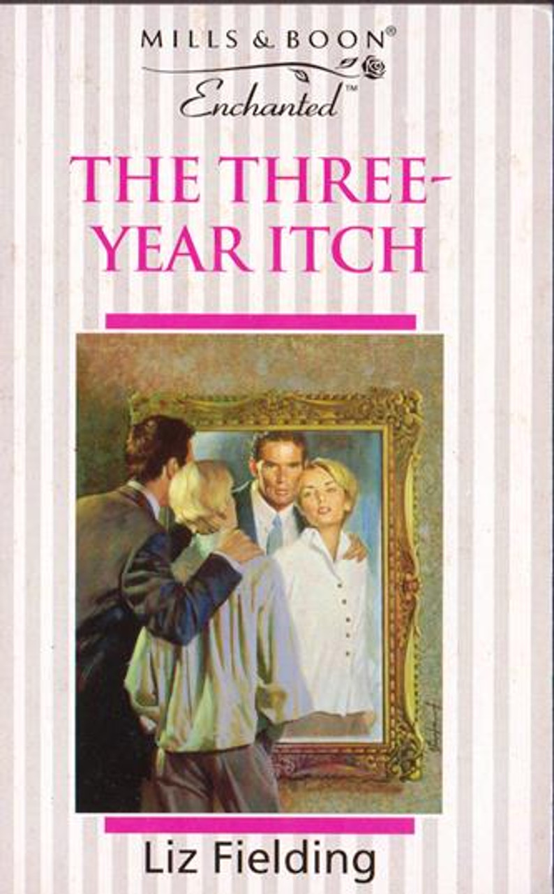 Mills & Boon / Enchanted / The Three Year Itch