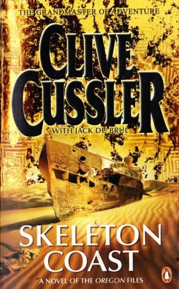 Clive Cussler / Skeleton Coast ( Oregon Files - Book 4 )