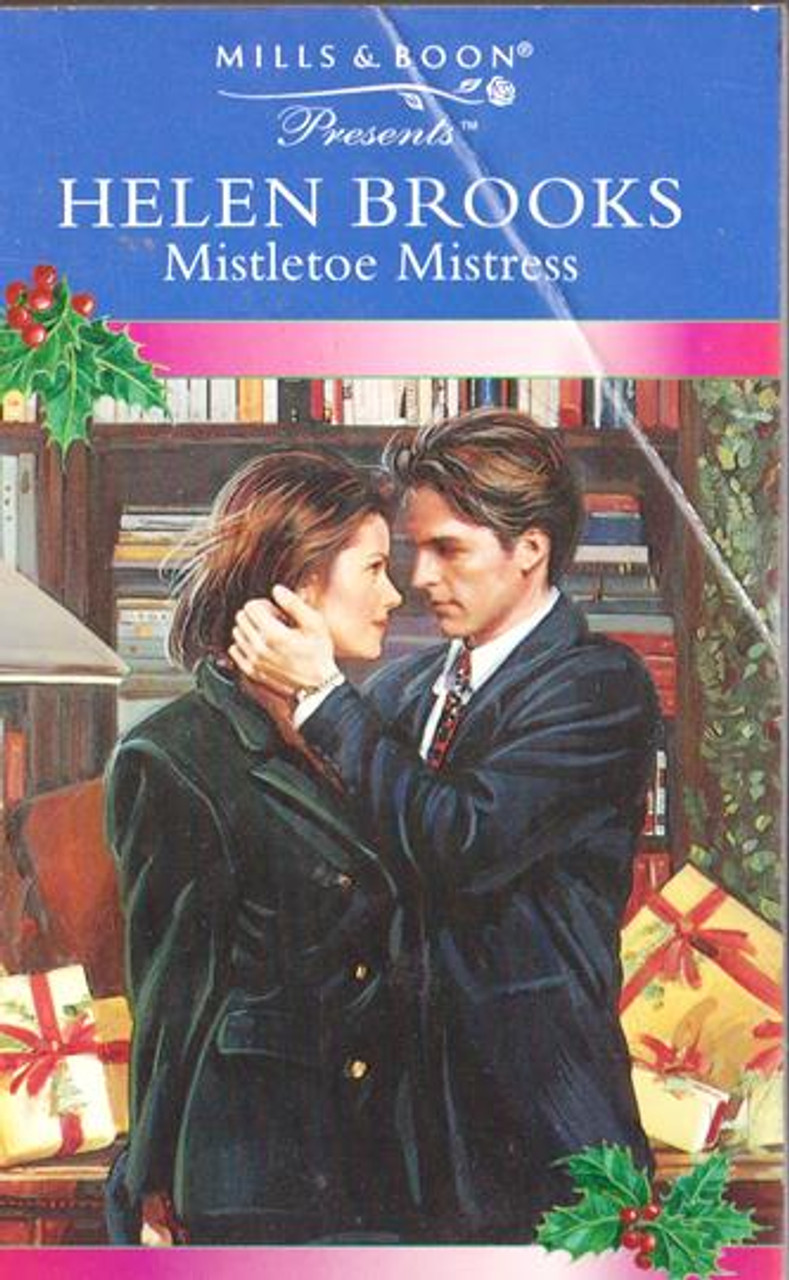 Mills & Boon / Presents / Mistletoe Mistress