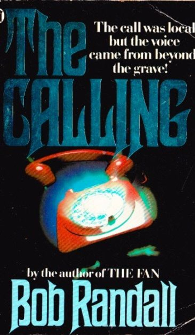 Bob Randall / The Calling