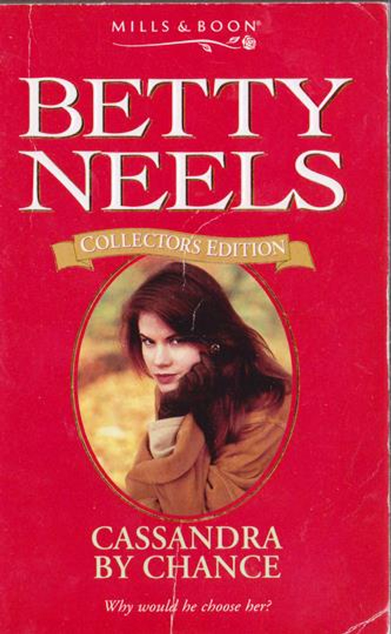 Mills & Boon / Betty Neels Collector's Edition / Cassandra by Chance