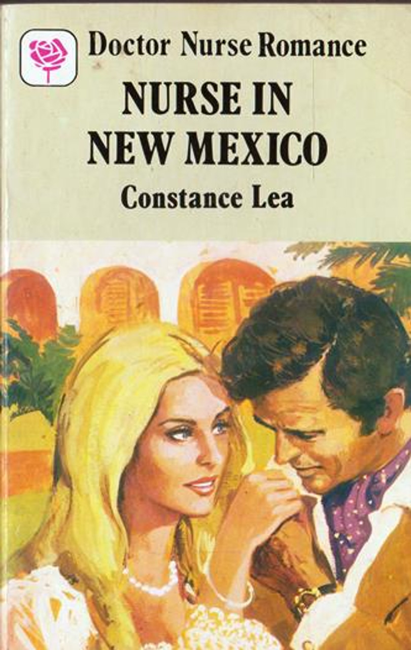 Mills & Boon / Doctor Nurse Romance / Nurse in New Mexico (Vintage)