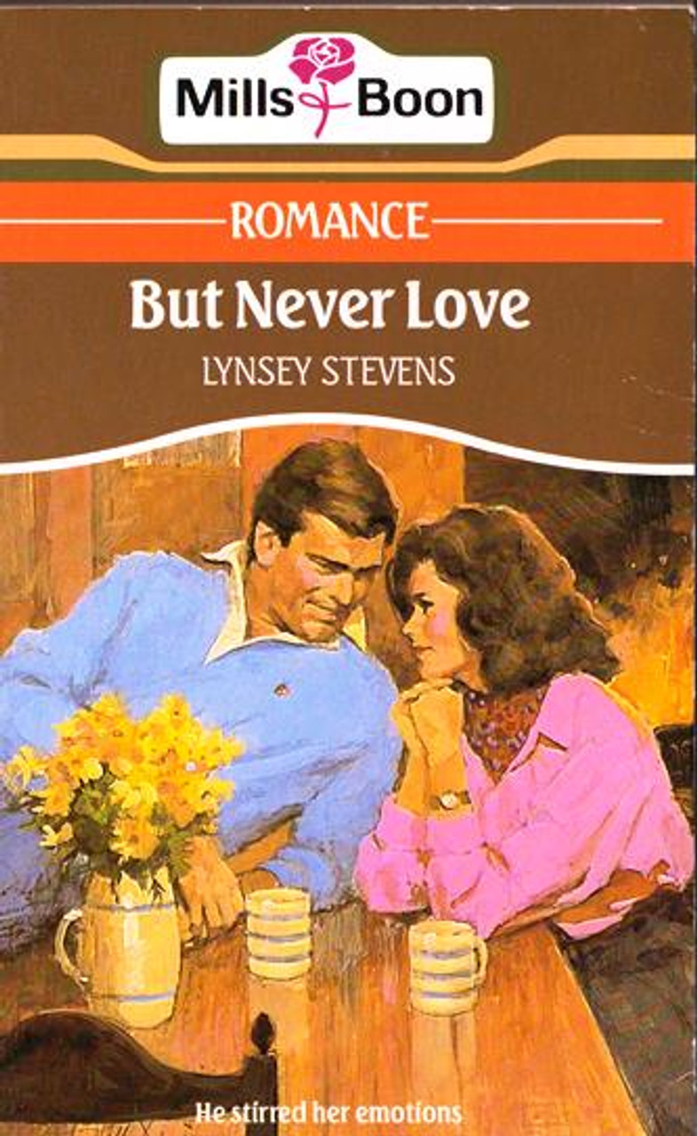 Mills & Boon / But Never Love