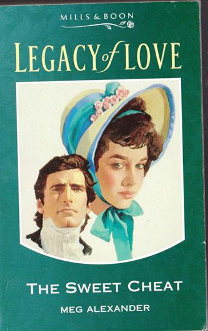 Mills & Boon / Legacy of Love / The Sweet Cheat