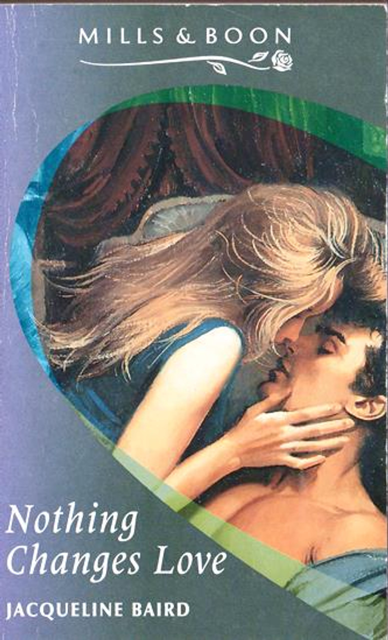 Mills & Boon / Nothing Changes Love