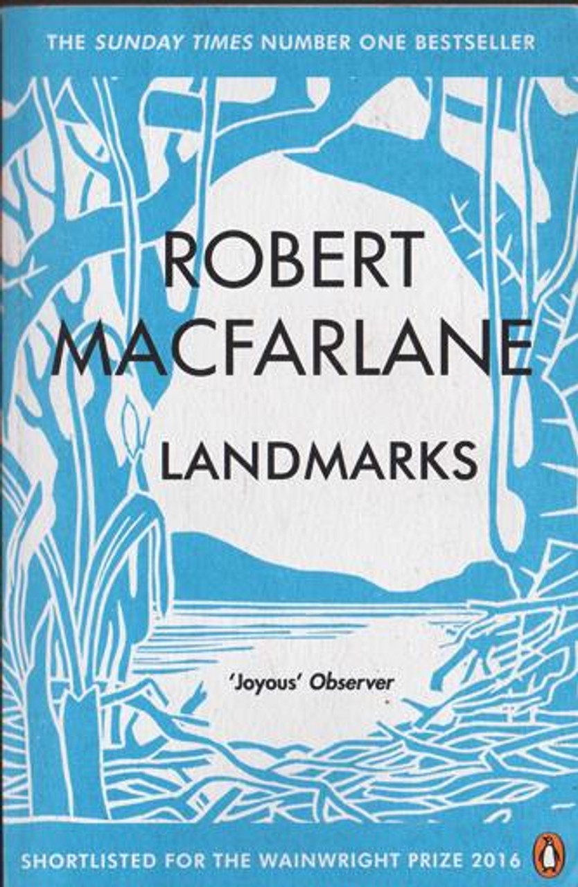 Robert Macfarlane / Landmarks Robert Macfarlane / Landmarks