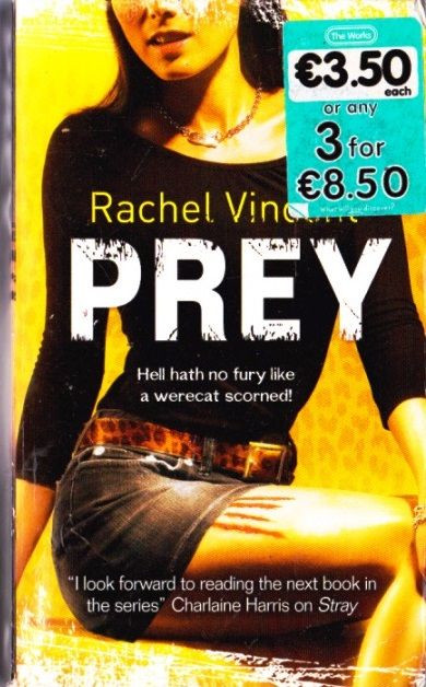 Rachel Vincent / Prey