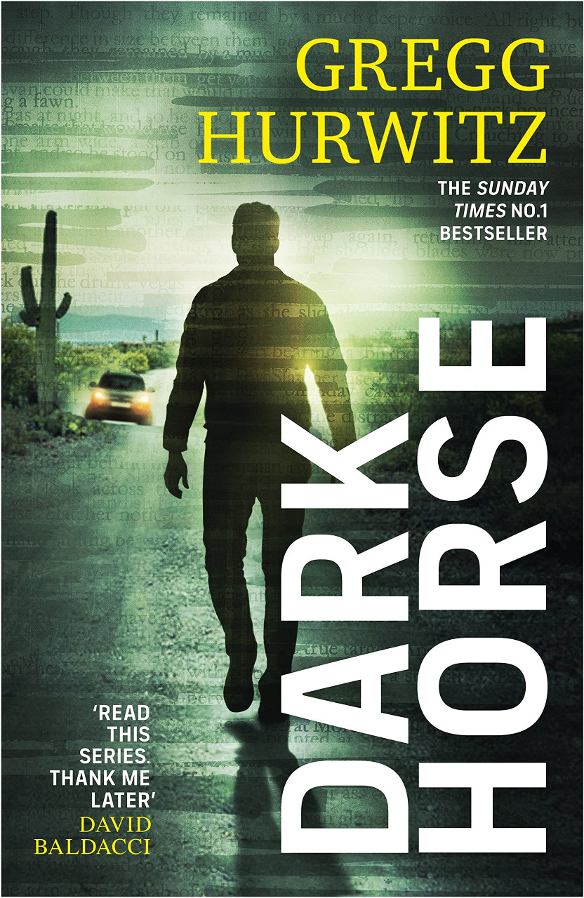 Gregg Andrew Hurwitz / Dark Horse (Large Paperback)