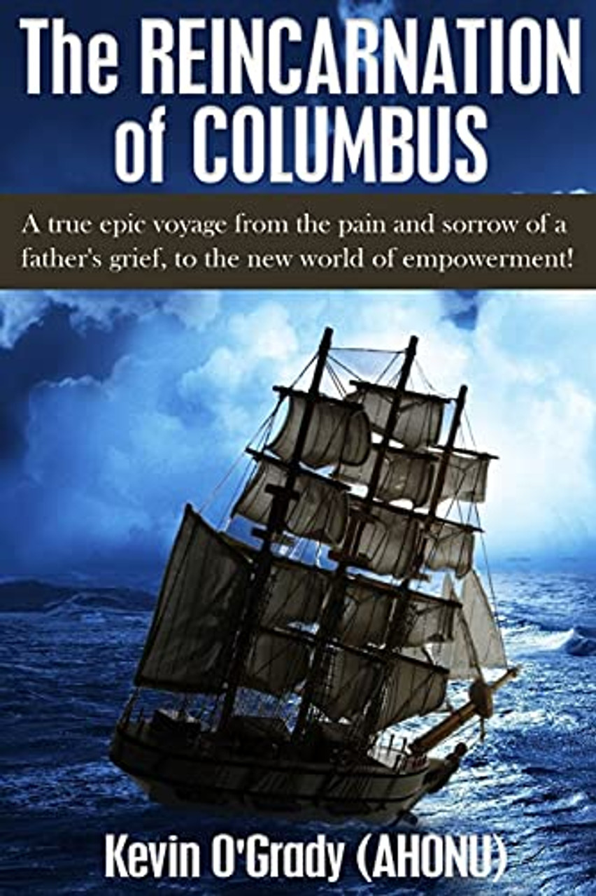 Kevin O'Grady / The Reincarnation of Columbus (Large Paperback)
