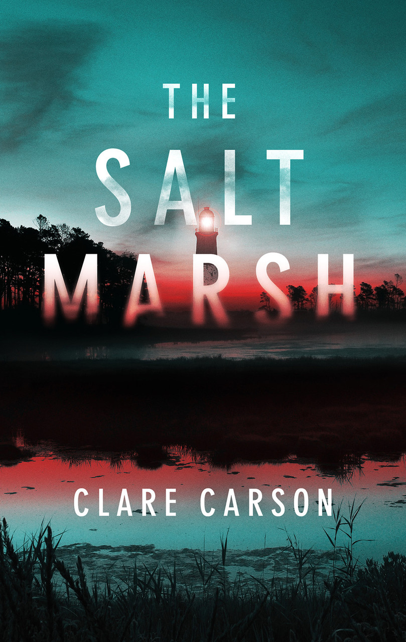 Clare Carson / The Salt Marsh (Large Paperback)