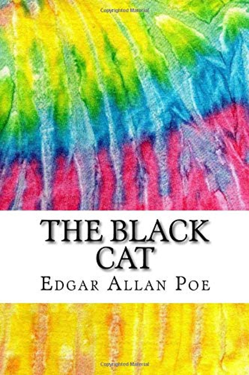 Edgar Allan Poe / The Black Cat: Includes MLA Style Citations for Scholarly Secondary Sources, Peer-Reviewed Journal Articles and Critical Essays (Large Paperback)