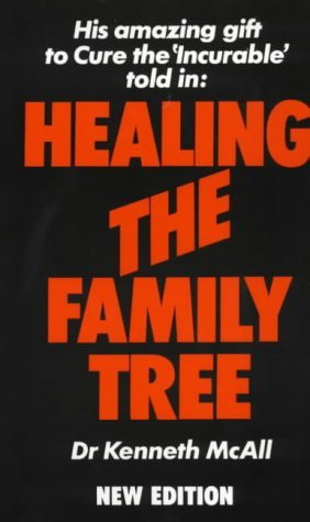 Kenneth McAll / Healing the Family Tree (Large Paperback)