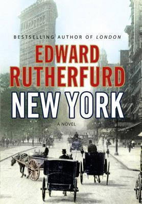 Edward Rutherfurd / New York (Hardback)