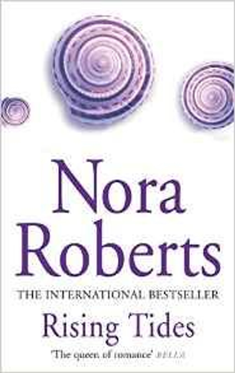 Nora Roberts / Rising Tides