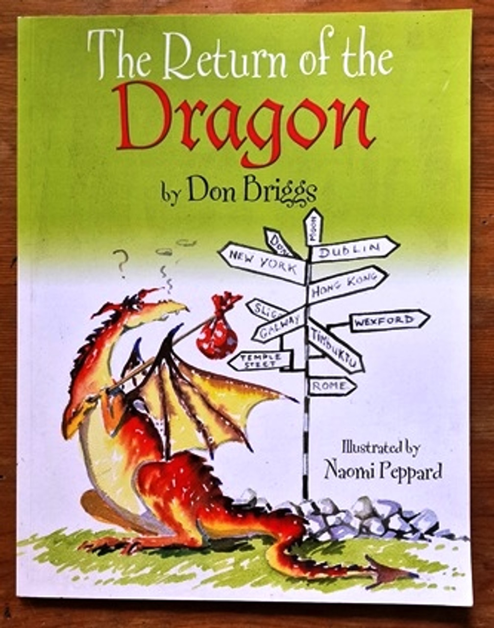 Don Briggs / The Return of the Dragon (Signed by the Author) (Children's Picture Book).