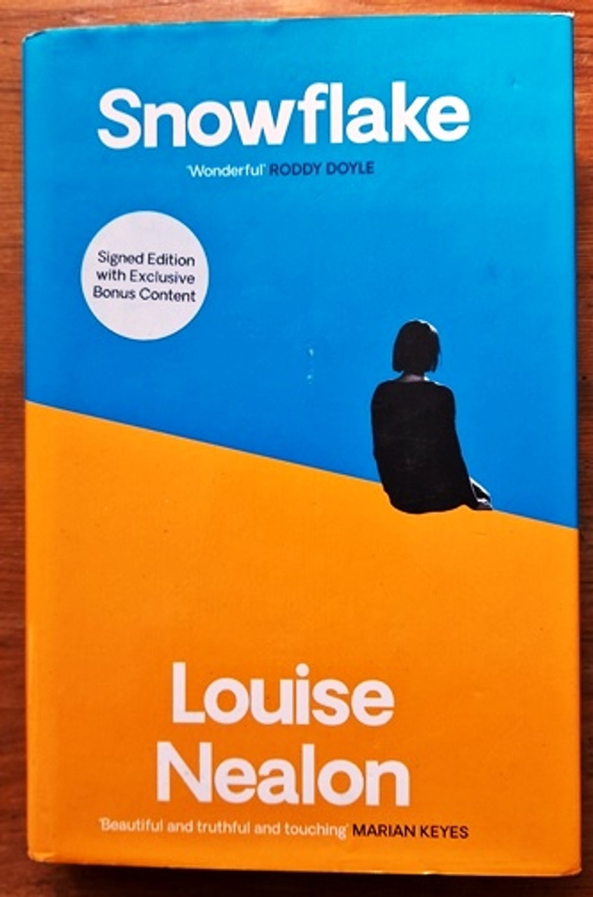 Louise Nealon / Snowflake (Signed by the Author) (Hardback)