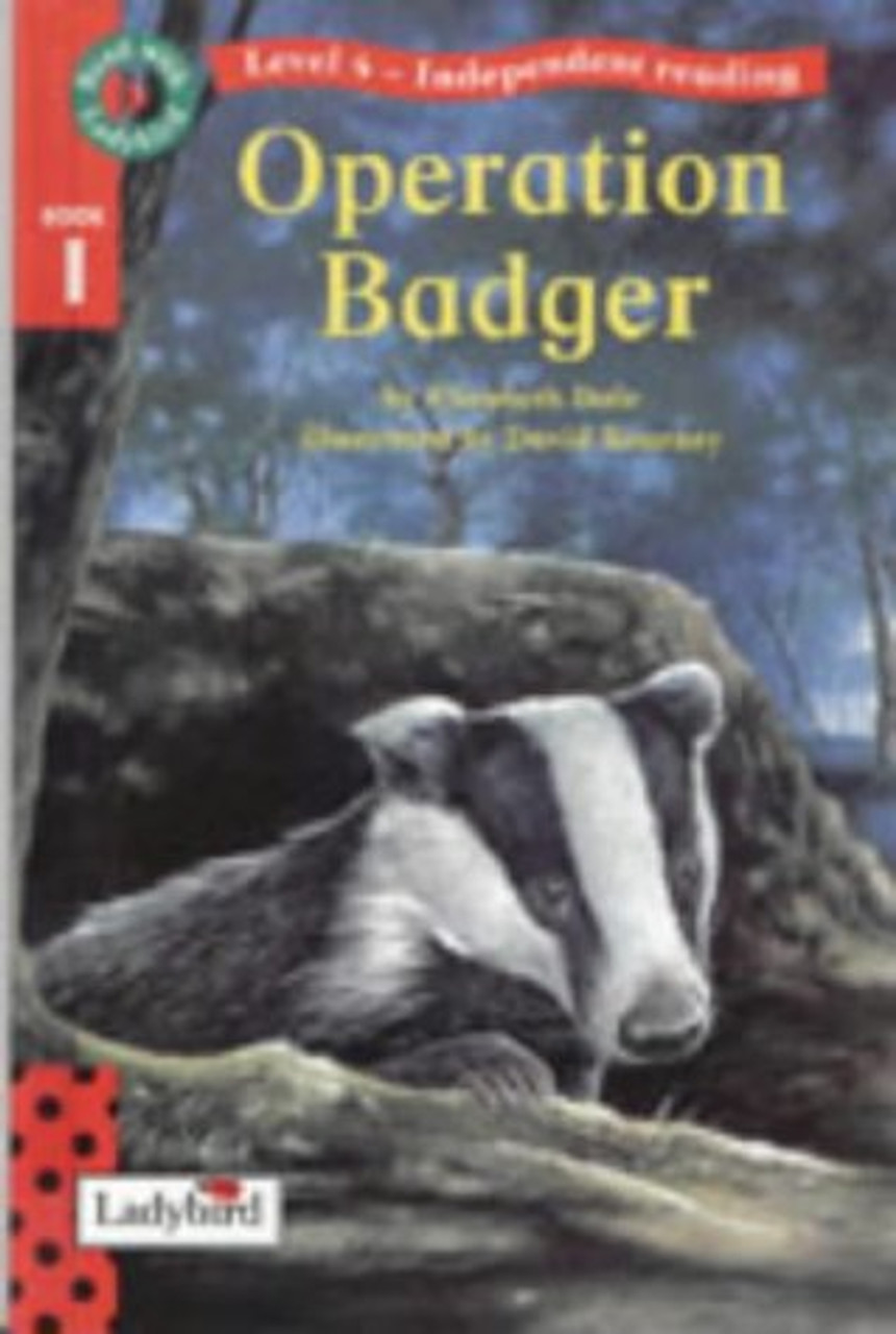 Elizabeth Dale / Operation Badger (Hardback)