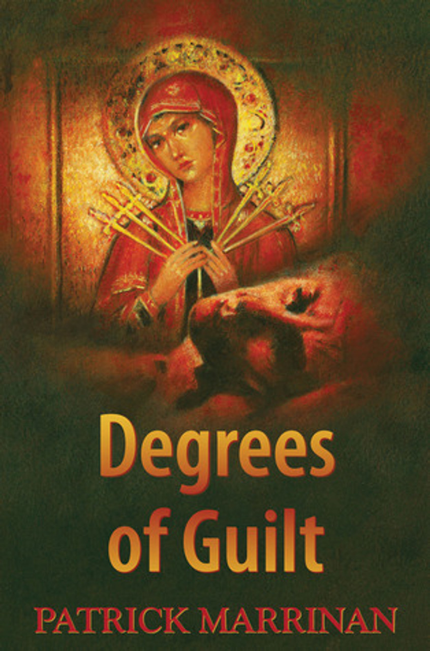 Patrick Marrinan / Degrees of Guilt (Hardback)