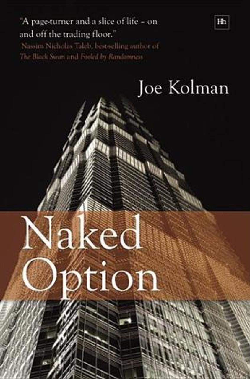Joe Kolman / Naked Option (Hardback)