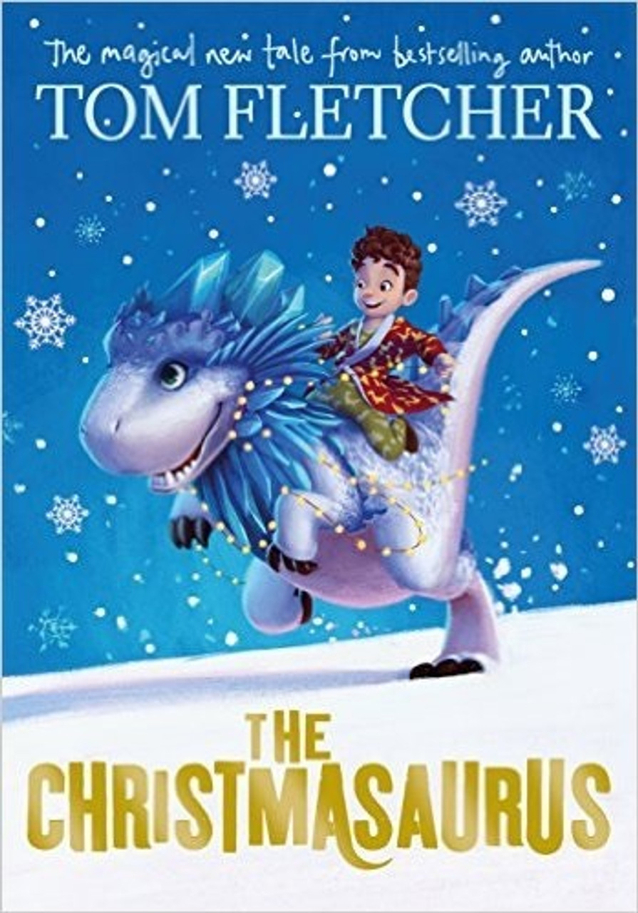 Tom Fletcher / Christmasaurus (Hardback)