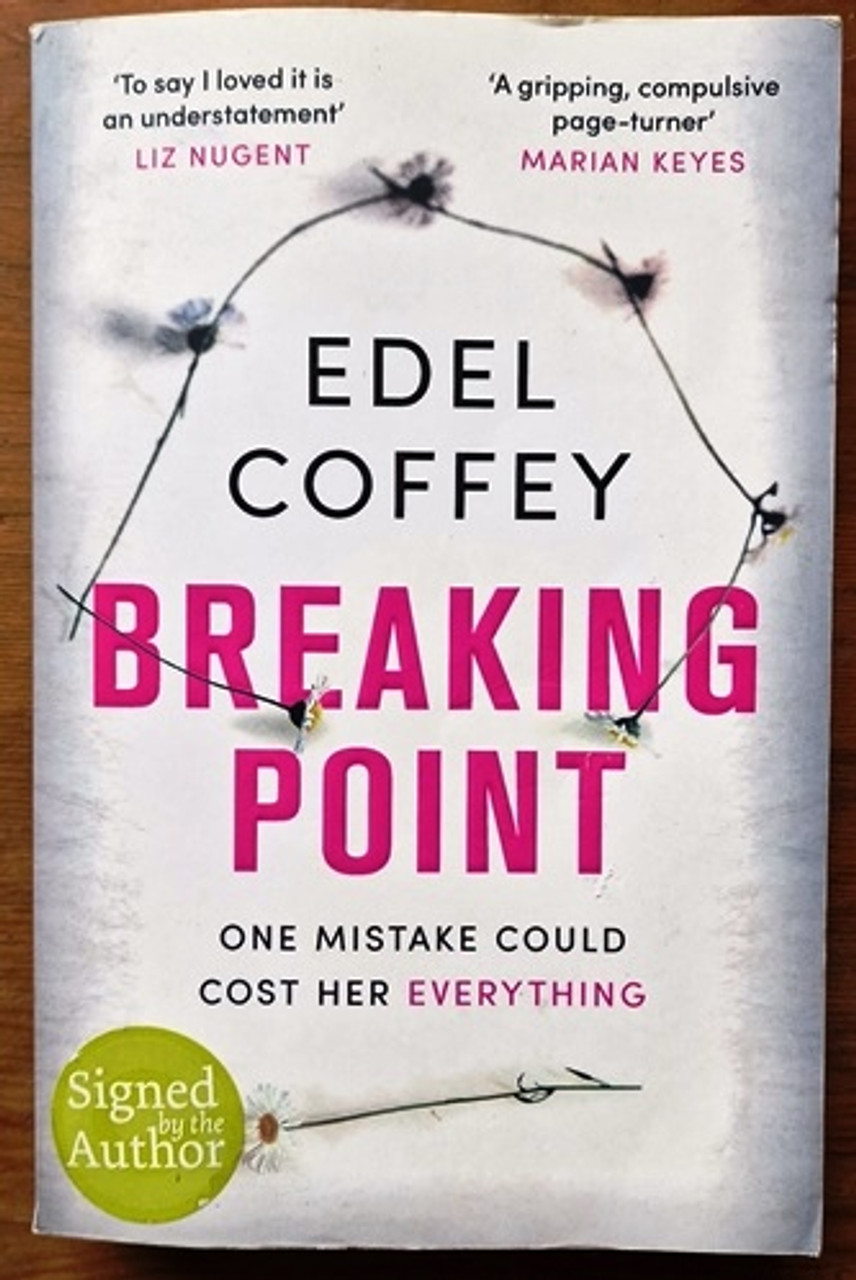 Edel Coffey / Breaking Point (Signed by the Author) (Large Paperback)