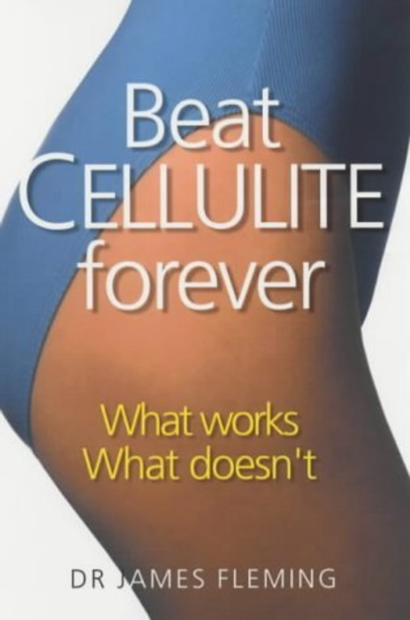 James Fleming / Beat Cellulite Forever