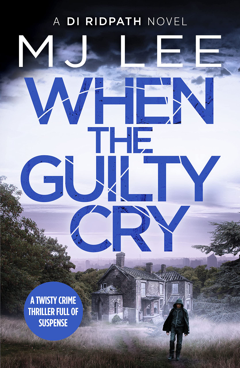 M.J. Lee / When the Guilty Cry