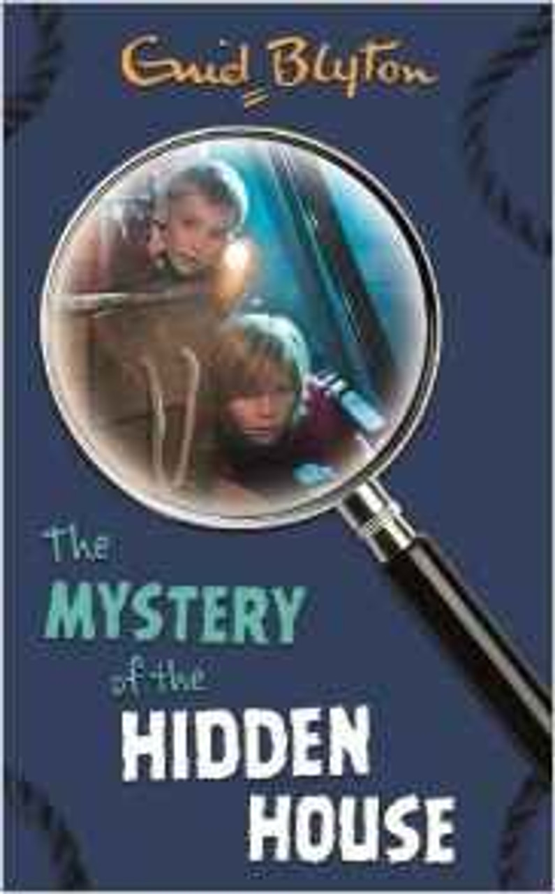 Enid Blyton / The Mystery of the Hidden House