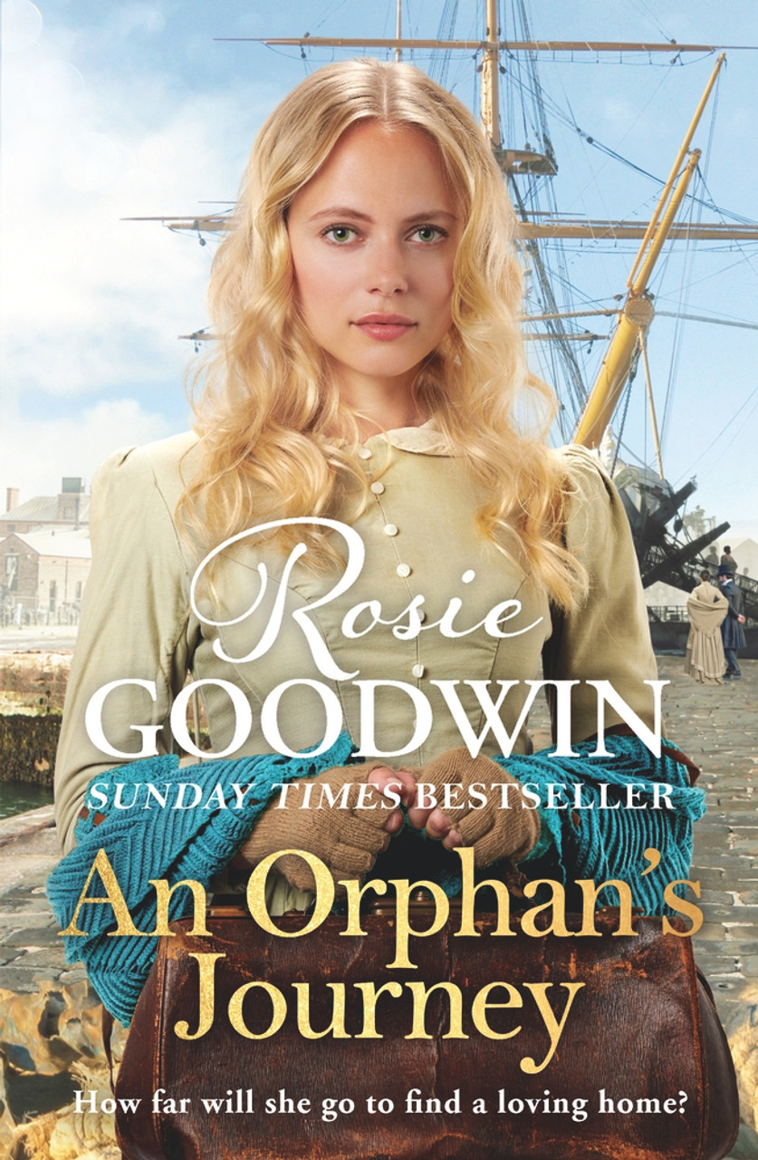 Rosie Goodwin / An Orphan's Journey