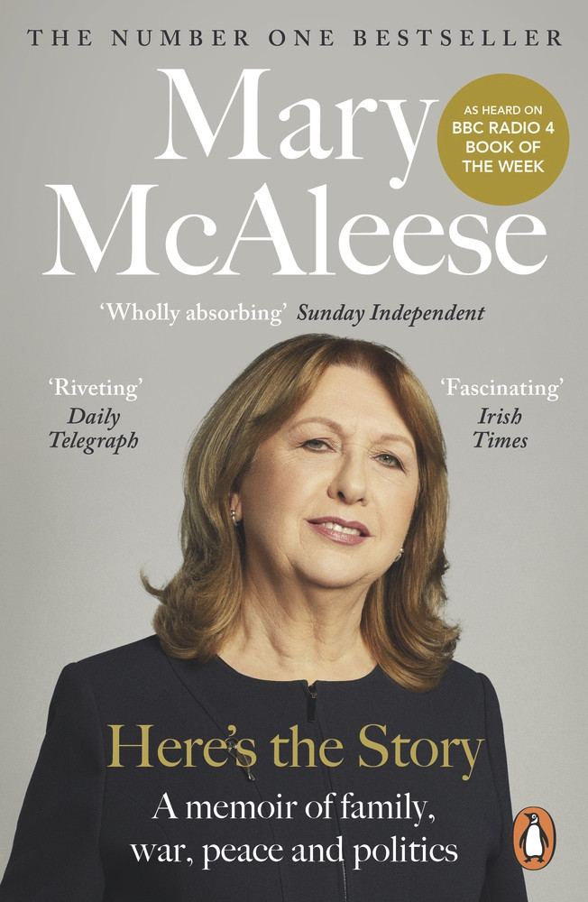 Mary McAleese / Here's the Story: A Memoir