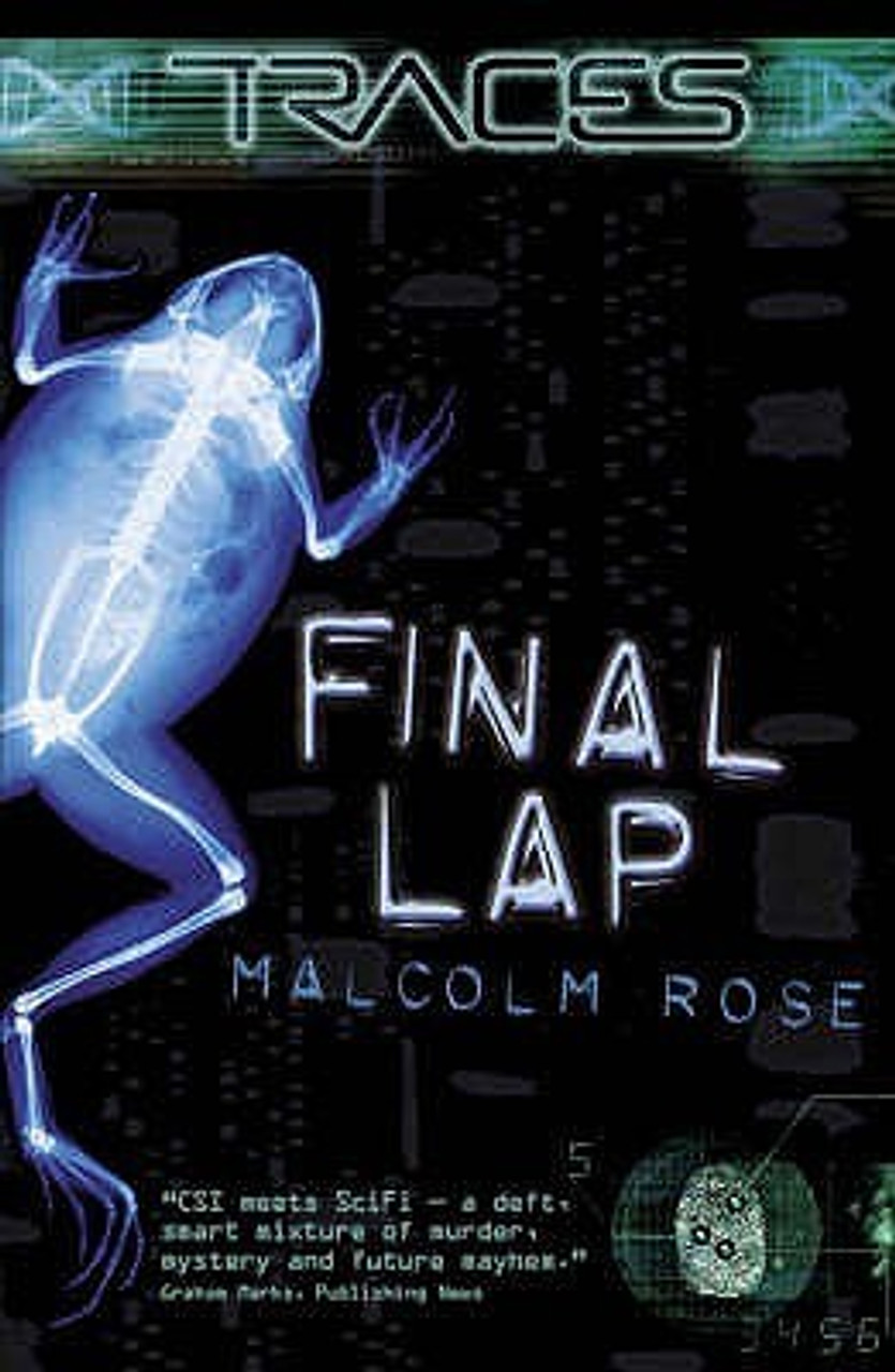 Malcolm Rose / Final Lap