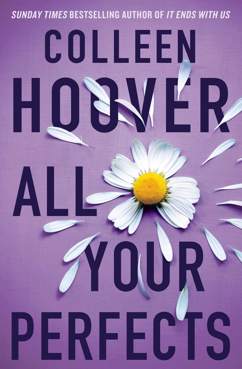 Colleen Hoover / All Your Perfects