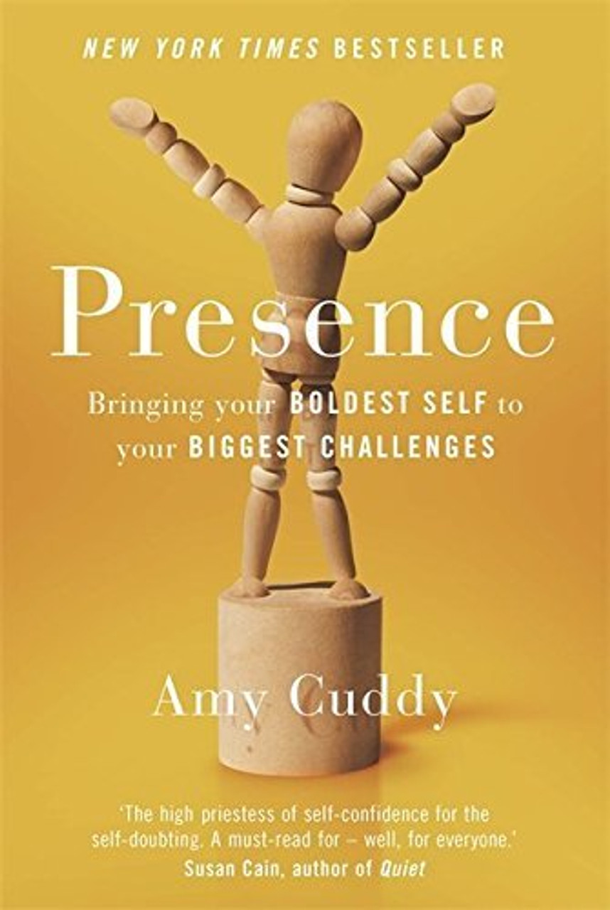 Amy Cuddy / Presence: Bringing Your Boldest Self to Your Biggest Challenges (Large Paperback)