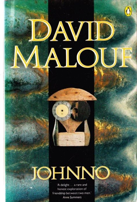 David Malouf / Johnno