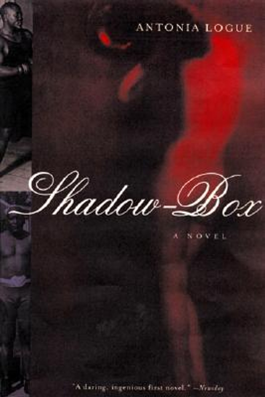 Antonia Logue / Shadow-Box (Large Paperback)