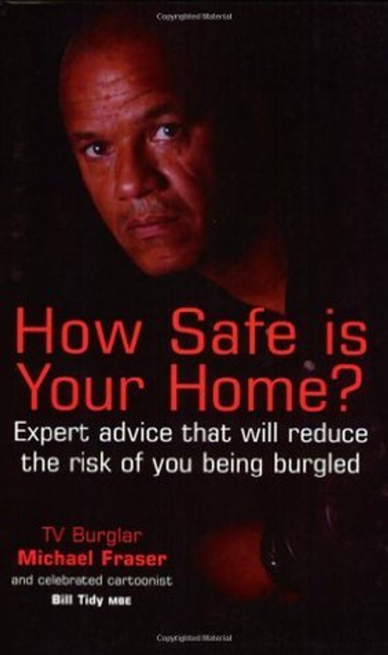 Michael Fraser / How Safe Is Your Home? (Large Paperback)