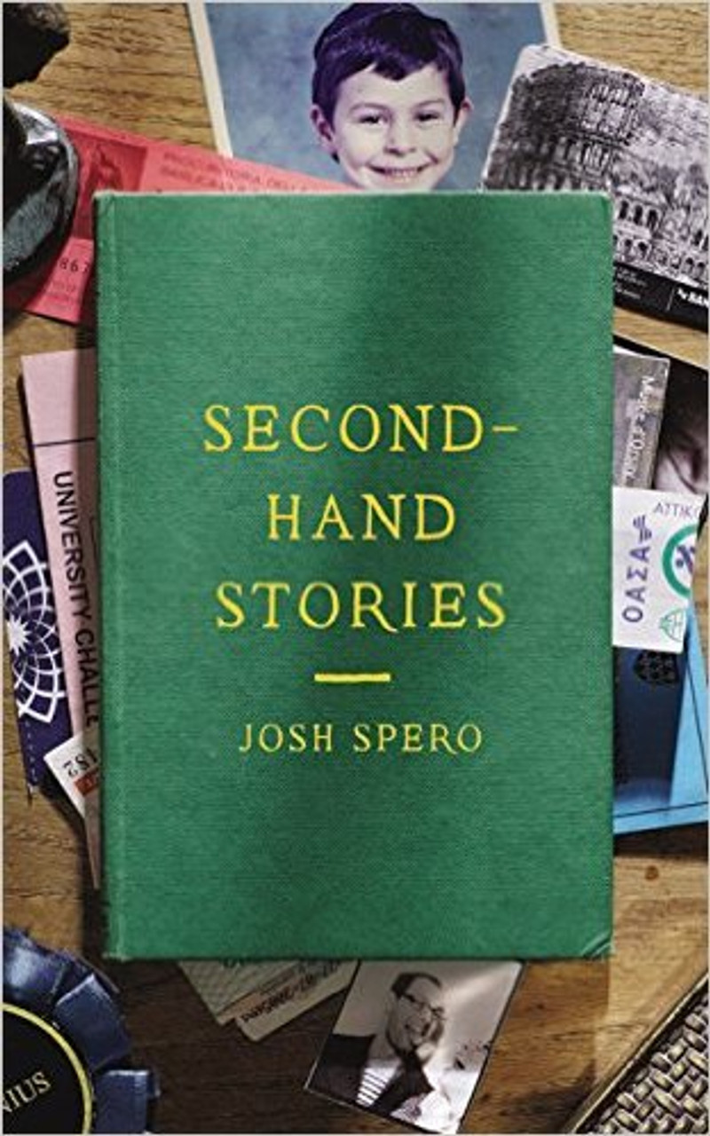 Josh Spero / Second-Hand Stories (Hardback)