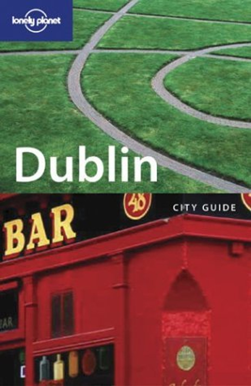 Lonely Planet Dublin: City Guide (March 2004)