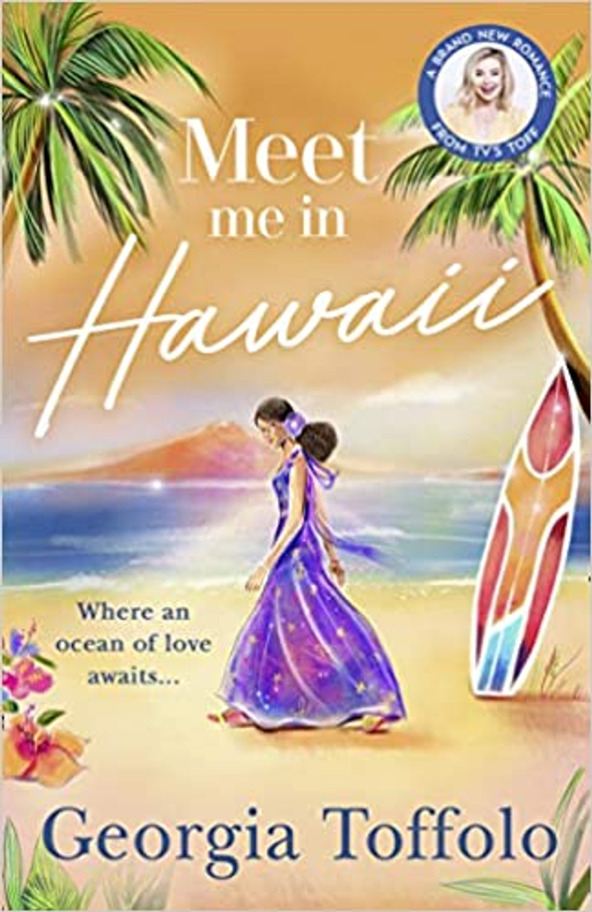 Georgia Toffolo / Meet Me In Hawaii