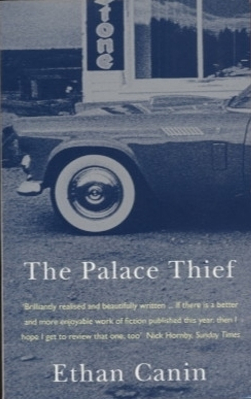 Ethan Canin / The Palace Thief